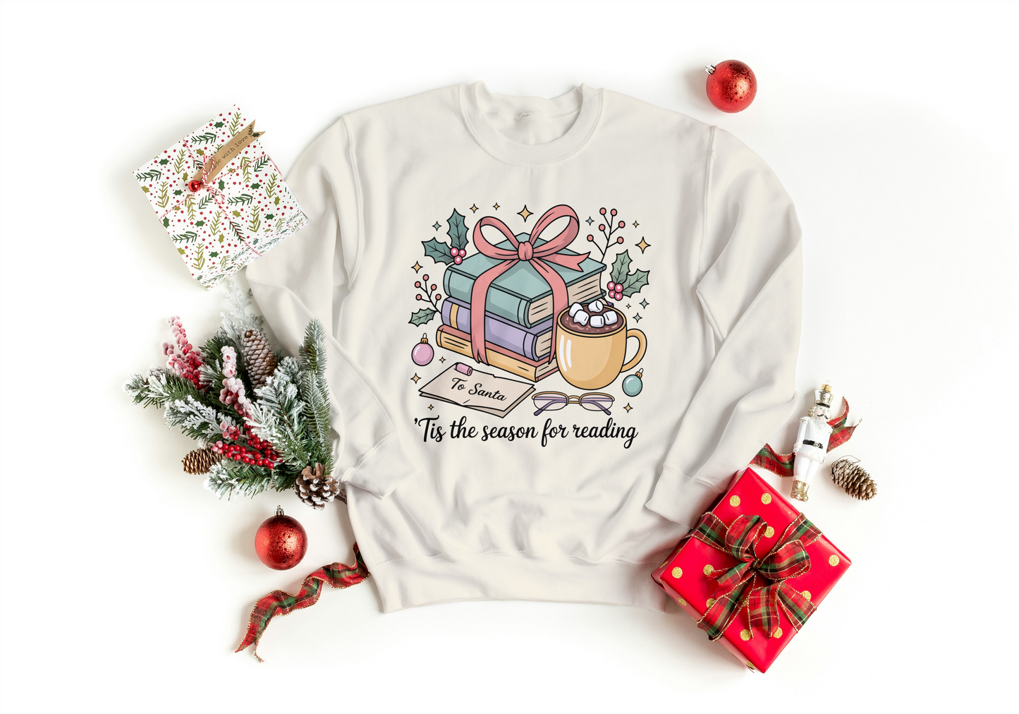 Tis the Season for Reading Sweatshirt
