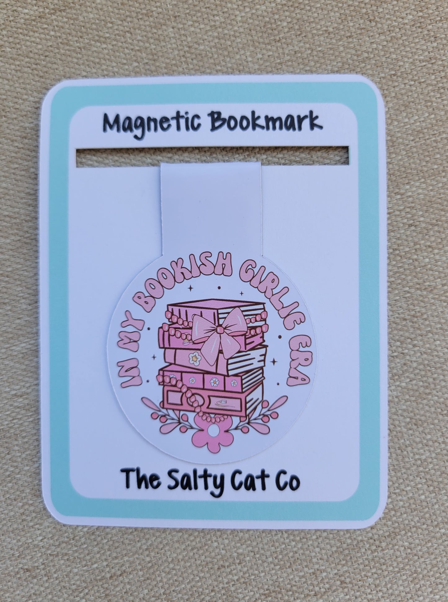 In My Bookish Girlie Era Magnetic Bookmark