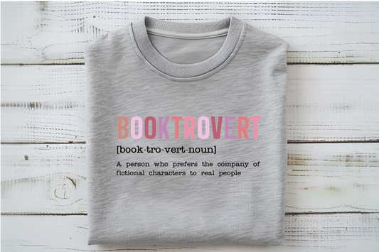 Booktrovert T-Shirt or Sweatshirt