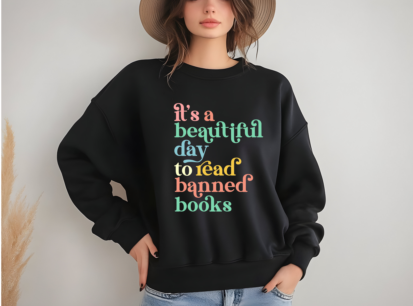 It's a Beautiful Day to Read Banned Books T-Shirt or Sweatshirt