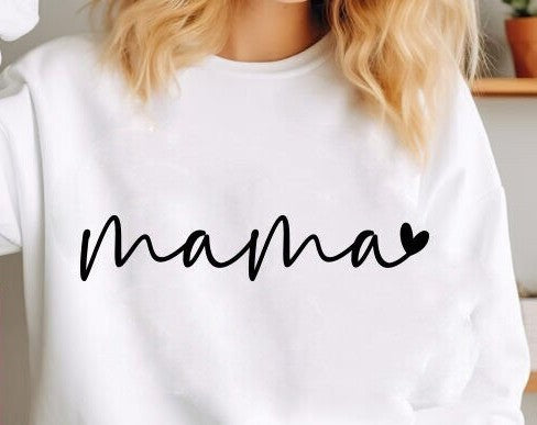 Mama T-Shirt or Crewneck