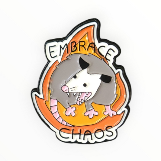 Embrace Chaos Possum Enamel Pin