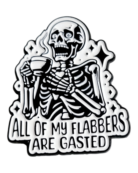 All of My Flabbers are Gasted Skeleton with Coffee Enamel Pin