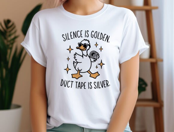 Silence is Golden, Duct Tape is Silver T-Shirt or Crewneck