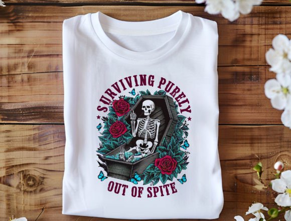 Surviving Purely Out of Spite Skeleton Humorous T-Shirt or Crewneck